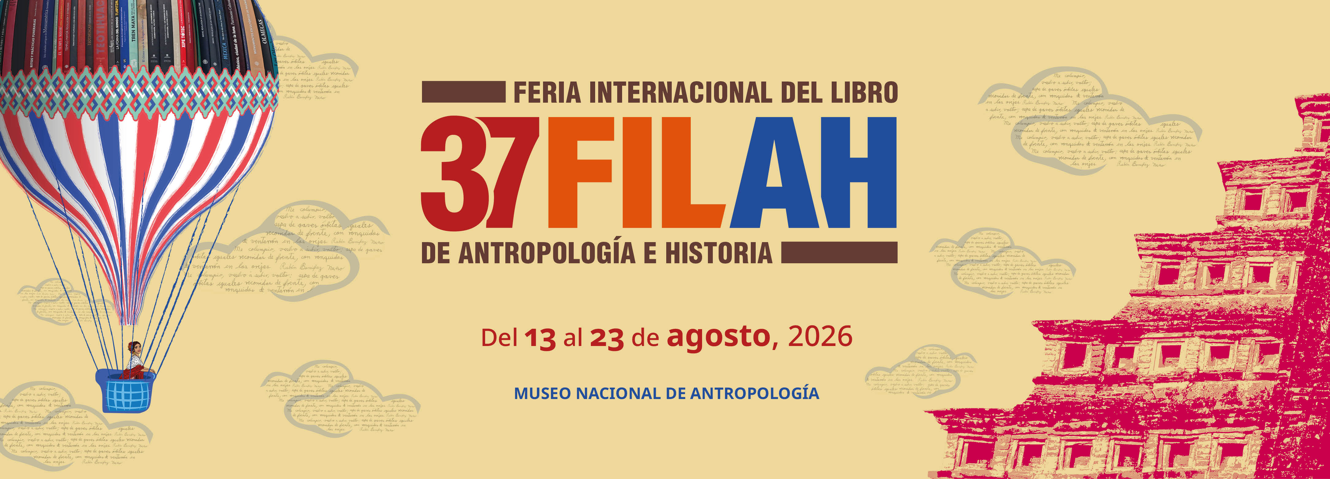 37 FILAH · Del 13 al 23 de agosto 2026 · Museo Nacional de Antropología · Invitados: Veracruz y Francia
